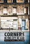 Corners in the City of God