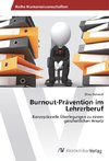 Burnout-Prävention im Lehrerberuf