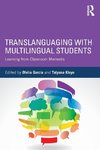 Translanguaging with Multilingual Students