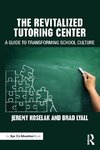 The Revitalized Tutoring Center