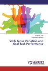 Verb Tense Variation and Oral Task Performance