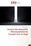 Analyse des dispositifs d'enseignement du français oral au Togo