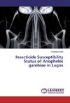 Insecticide Susceptibility Status of Anopheles gambiae in Lagos