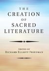 The Creation of Sacred Literature