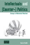 Intellectuals and (Counter-) Politics