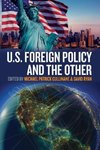 US Foreign Policy and the Other