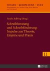 Schreibberatung und Schreibförderung: Impulse aus Theorie, Empirie und Praxis