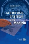 Jahrbuch Literatur und Medizin, Band VIII