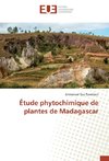 Étude phytochimique de plantes de Madagascar