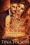 Fateful Reunion (With Bonus Novella