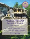 Larkins, L: Psalm Hymns, Books 1, 2, & 3
