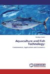 Aquaculture and Fish Technology: