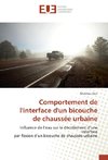 Comportement de l'interface d'un bicouche de chaussée urbaine