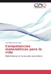 Competencias matemáticas para la vida