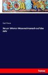 Neuer Wiener Musenalmanach auf das Jahr