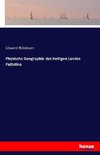 Physische Geographie des Heiligen Landes Palästina