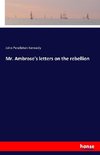 Mr. Ambrose's letters on the rebellion