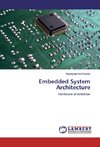 Embedded System Architecture