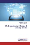 I.T. Organization Design & Security Model