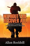 Without Fail, Recover All