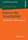 Altern in der Erwerbsarbeit