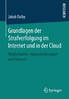 Grundlagen der Strafverfolgung im Internet und in der Cloud