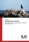 Informazione malata