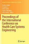 Proceedings of the International Conference on Health Care Systems Engineering