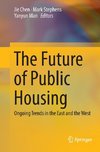 The Future of Public Housing