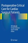 Postoperative Critical Care for Cardiac Surgical Patients