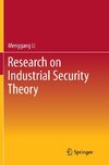 Research on Industrial Security Theory