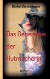 Klara und das Geheimnis der Hutmacherin