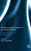 The Reconceptualization of Curriculum Studies