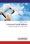 Enhanced Social Welfare