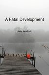 A Fatal Development