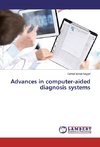 Advances in computer-aided diagnosis systems