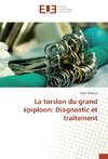 La torsion du grand épiploon: Diagnostic et traitement