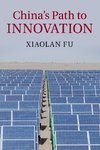 China's Path to Innovation