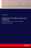 Vergleichende Grammatik des Sanskrit, Send, Armenischen,