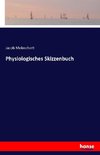 Physiologisches Skizzenbuch