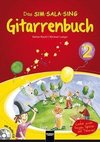 Das SIM SALA SING Gitarrenbuch (inkl. Audio-CD) Band 2