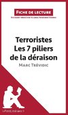 Analyse : Terroristes. Les 7 piliers de la déraison de Marc Trévidic  (analyse complète de l'oeuvre et résumé)