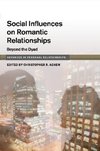 Social Influences on Romantic Relationships