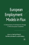 European Employment Models in Flux