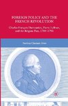 Foreign Policy and the French Revolution