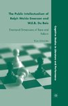 The Public Intellectualism of Ralph Waldo Emerson and W.E.B. Du Bois