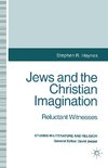 Jews and the Christian Imagination