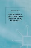 Foreign Direct Investment and Multinational Enterprises