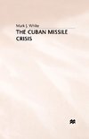 The Cuban Missile Crisis