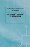 Improving Banking Supervision